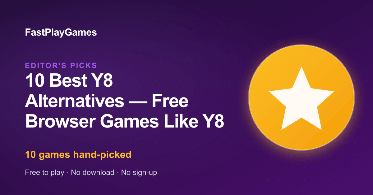 Y8 Browser 10 Best Y8 Alternatives 2026 — Browser Games Like Y8.com