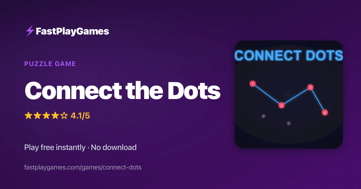 Connect the Dots — Free Puzzle Game | Play Online | FastPlayGames