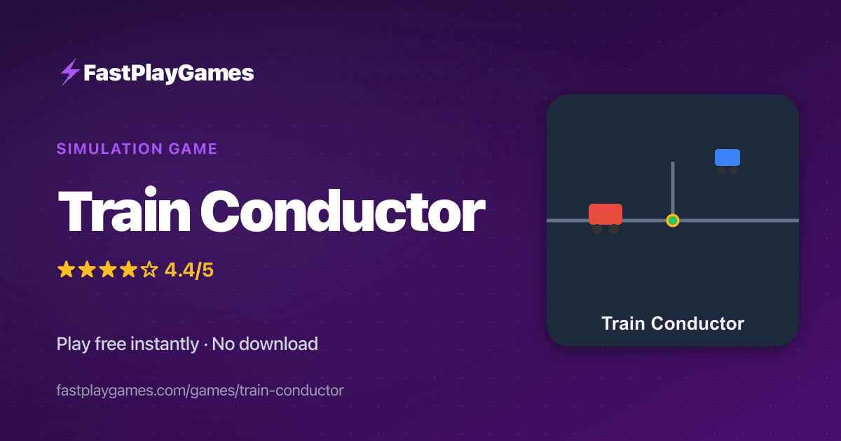 Train Conductor — Free Simulation Game | Play Online | FastPlayGames