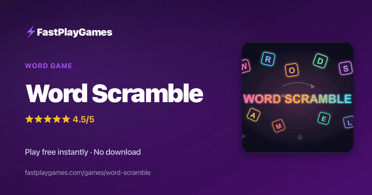 Word Scramble — Free Word Game | Play Online | FastPlayGames